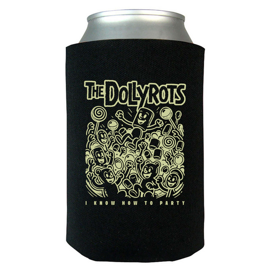 I KnOW HoW TO PArtY Koozie