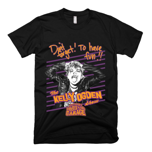 Don't Forget To Have Fun Tee